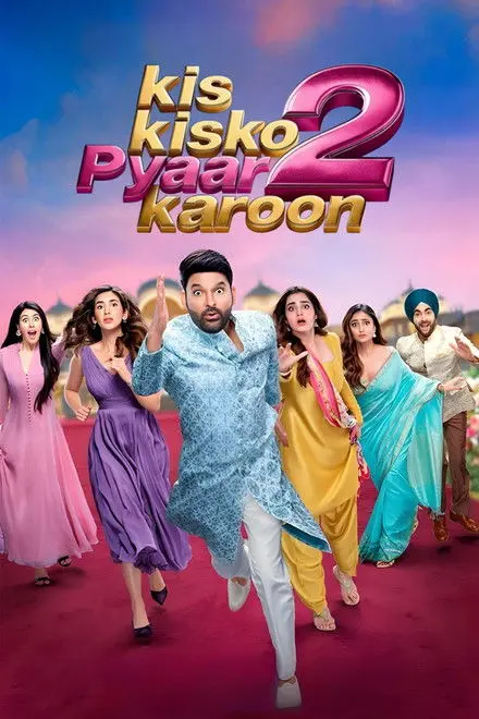 Kis Kisko Pyaar Karoon 2 Kis Kisko Pyaar Karoon 2